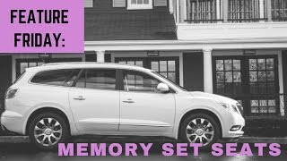 Feature Friday: Memory Set Seats