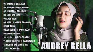 Audrey Bella cover full album terbura - Best songs of Audrey Bella cover playlist 2020  lagu terbaru