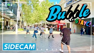 [ KPOP IN PUBLIC | SIDECAM ] STAYC (스테이씨) - BUBBLE DANCE COVER | Dreamy Dreamy Dance | PERTH | AU