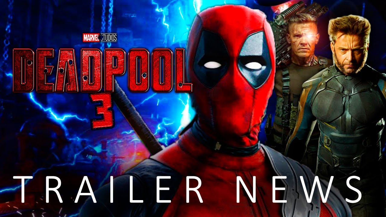 DEADPOOL 3 Trailer News Español Latino (2024) [HD] | Ryan Reynolds ...