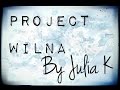 Hello Project Wilna!