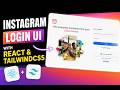 I Created Instagram Login UI With React & TailwindCSS 🔥