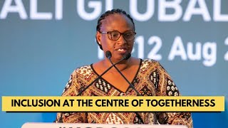 Inclusion Is At The Centre Of Togetherness || Kigali Global Dialogue 2022 ||