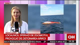 Explozie puternică în Constanța | Barca ucraineană găsită în Marea Neagră a fost detonată