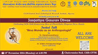 Janjatiya Gaurav Divas: Celebrating 150th Birth Anniversary Year of Dharti Aaba Bhagwan Birsa Munda