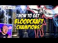 Bloodcraft Champion Guide - How to get Mythic Bloodcraft Champions! | Bloodline Heroes of Lithas