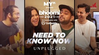 Need To Know Now (Unplugged) - MYn presents Bhoomi 21 | Salim Sulaiman | Nikhita Gandhi, Shashwat S