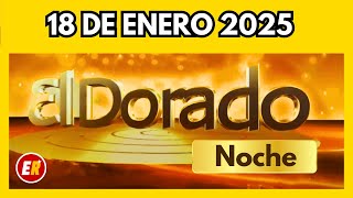 Resultado del DORADO NOCHE 18 de ENERO de 2025 💫✅💰