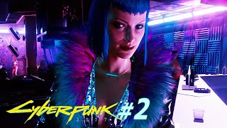 電馭叛客 Cyberpunk 2077 #2 | 夜城新生活