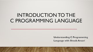 Introduction to C language | C Programming | Intellect coding | Shoaib Ansari