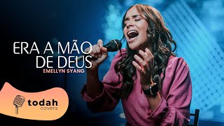 Emellyn Syang | Era a Mão de Deus [Cover Kailane Frauches]