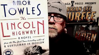 THE LINCOLN HIGHWAY / Amor Towles / Book Review / Brian Lee Durfee (spoiler free)