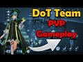 [Etheria: Restart] PvP Gameplay - DoT Team