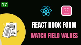 #17 REACT HOOK FORM - WATCH FIELD VALUES | #codewithaswin #yt #reactjs #forms #reacthookform #react