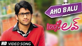 Aho Balu Video Song  100  Love Movie  Naga Chaitanya  Tamannah