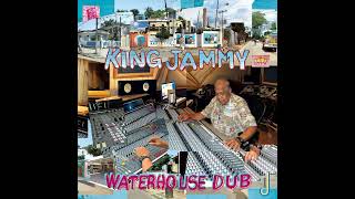 King Jammy - Waterhouse Dub [2017]