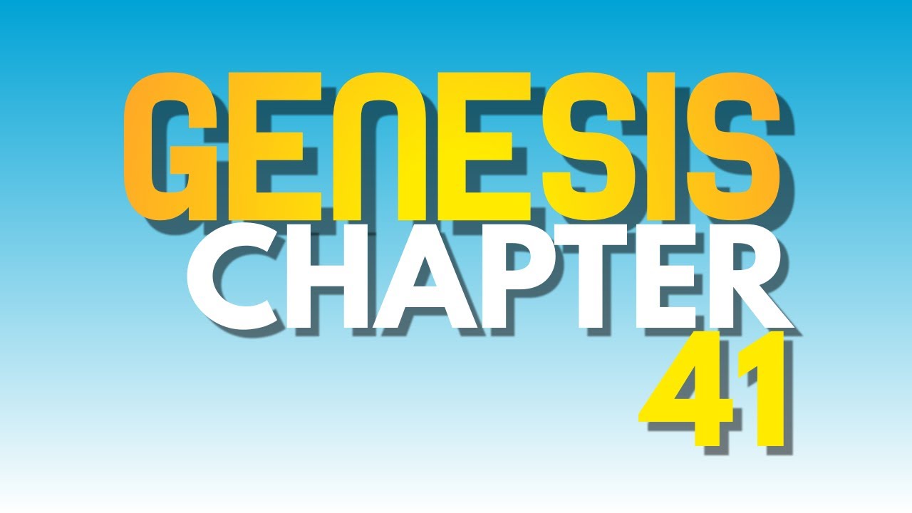 Genesis Chapter 41 - YouTube