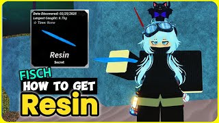 How to Get Resin in Fisch (Easiest Way!) 💎 | 1,000,000% Luck Guide 🎣\