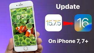 How to Update iOS 15.7.5 to iOS 16🔥🔥 || Install iOS 16 on iPhone 7 & 7 Plus
