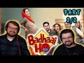 Foreigners REACT to BADHAAI HO | Part 2/2 | Ayushmann Khurrana | Neena Gupta | Sanya Malhotra