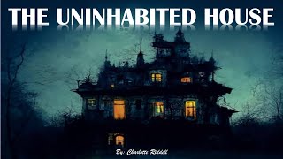 Learn English Through Story - The Uninhabited House by Charlotte Riddell