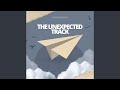 The Unexpected Track