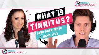 Ep 1 What Is Tinnitus