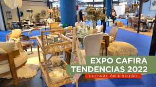 EXPO CAFIRA - Marzo 2022 - Exposición Internacional de artículos de decoración, regalos y afines.