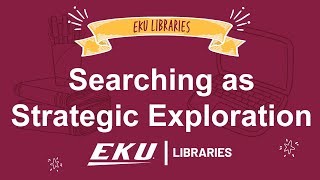 3. Searching as Strategic Exploration: Using Library Databases (Academic Search Ultimate+)