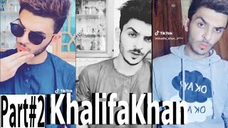 KHALIFA KHAN LETEST VIDEOS ON TIK TOK