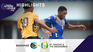 Concacaf Nations League 2022 Highlights | Bahamas vs St. Vincent and the Grenadines