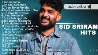 Sid Sriram all Time Hits Tamil | Hit Songs by Sid Sriram | Sid Sriram Full Collection