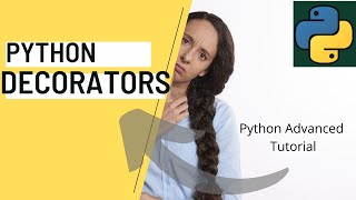 # 3 Python Decorators | Python Advanced Tutorial