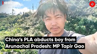 China’s PLA abducts boy from Arunachal Pradesh: MP Tapir Gao