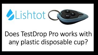 Does the TestDrop Pro work with all plastic disposable cups?