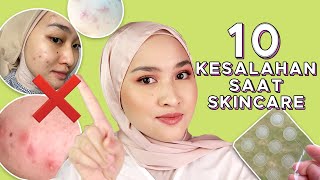 MY SKINCARE MISTAKES!! ❌ | 10 Kesalahan Saat Skincare yang Memperparah Jerawatku | Kiara Leswara