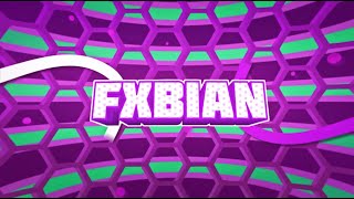 🔥 INTRO #89 | Fxbian | Nice? | Destabilize Bug :c  🔥