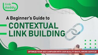A Beginner’s Guide to Contextual Link Building