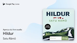 Hildur de Satu Rämö · Extrait du livre audio