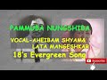 pamuba nungshiba aheibam shyam lata mageshkar manipuri old evergreen song