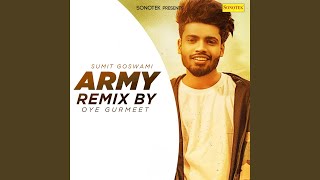 Army (Remix By Oye Gurmeet)