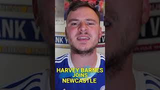 HARVEY BARNES SIGNS FOR NEWCASTLE UNITED