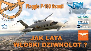 [🔴MSFS2020] FLIGHTFX - PIAGGIO P-180 AVANTI ❗NAJDZIWNIEJSZY TURBOPROP ŚWIATA ❗PRZETESTUJMY❗🔈 VATSIM🔈