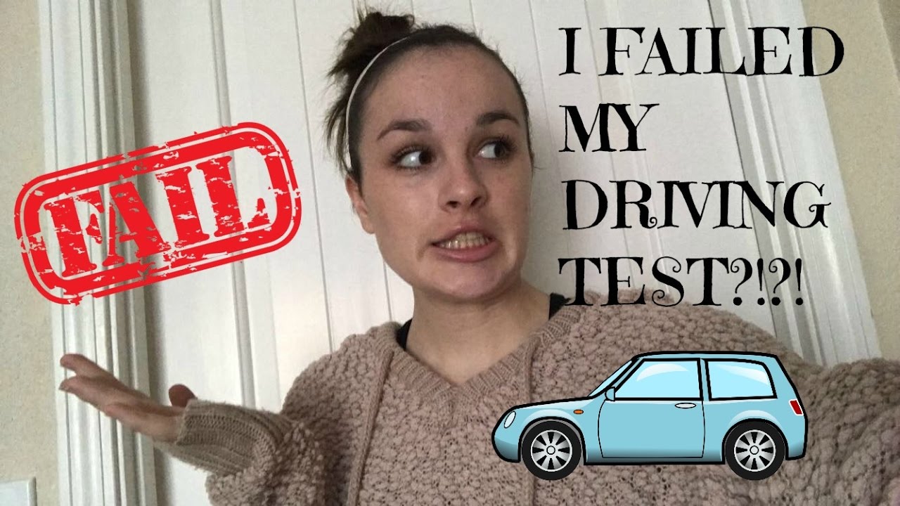 I FAILED MY DRIVING TEST!?!? - YouTube