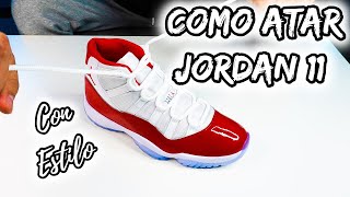 ⚠️COMO ATAR JORDAN 11 / 2024 / (5 ESTILOS/ON FEET)🔥/ How to LACE JORDAN 11 /JORDAN XI