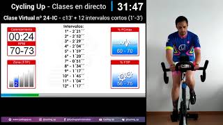 Clase Virtual Nº24 Directo Cycling Up - Interválico Corto Ciclo Indoor by David Aguado