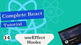 Complete React Tutorial #14 useEffect Hook