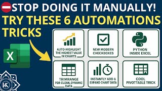 Top 6 Excel Tricks For Smart Automation