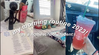 my ideal morning routine as a homeschool student 2023