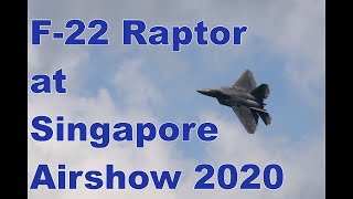 F-22 at Singapore Airshow 2020